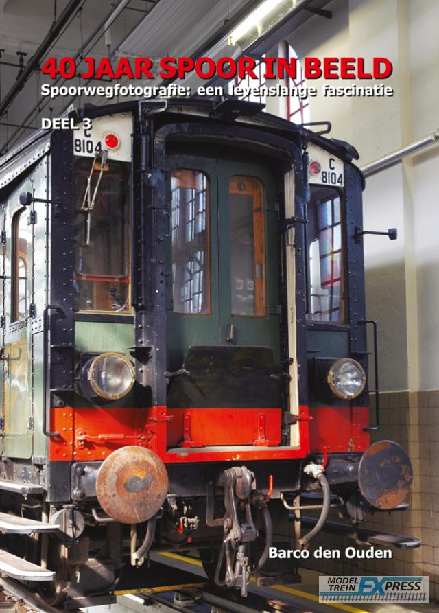 Boeken LT009 40 jaar spoor in beeld, deel 3, auteur: Barco den Ouden