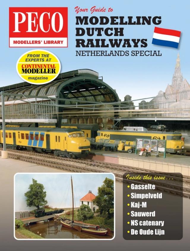 Peco PM-213 YOUR GUIDE TO MODELLING DUTCH RAILWAYS